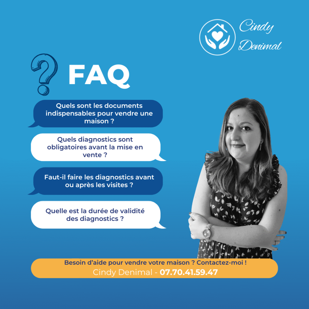 FAQ sur les documents obligatoires pour vendre une maison – Cindy Denimal, conseillère immobilière à Saint-Quentin